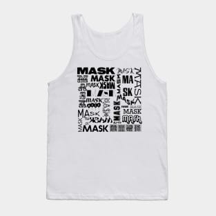 THE MASK TYPOGRAPHY DESIGN FOR 2020 IN BLACK TEXT Tank Top